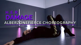 H.E.R. - Damage | #alberzonefierce​​​ choreography