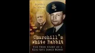 Churchill's White Rabbit: The True Story of a Real Life James Bond.wmv