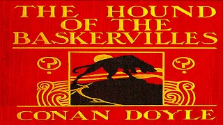 The Hound of the Baskervilles ( Audiobook Part 4 )