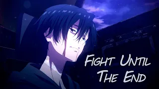 86 [ Amv ]  Fight Until The End