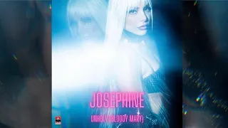 Josephine - Unholy / Bloody Mary