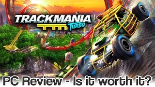 Trackmania Turbo PC Review - Is it worth it? Lazy Console Port? 60fps Gameplay