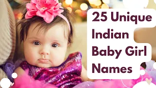 Unique Indian Baby Girl Names | Indian Baby Girl Names 2023
