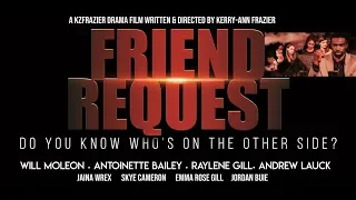 Friend Request (cinematic trailer)