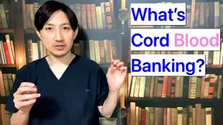 ObGyn Doctor Explains: Cord Blood Banking