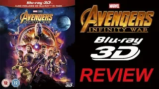 AVENGERS INFINITY WAR 3D Blu-ray Review