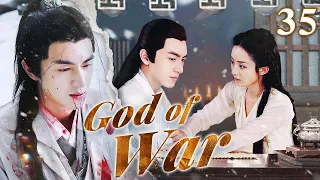 God of War- 35｜ Lin Gengxin and Zhao Liying once again team up in a costume drama