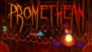 Promethean 100% by EndLevel and more (NEW HARDEST)