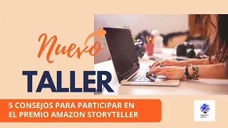 Taller consejos para presentarse al premio Amazon 2024