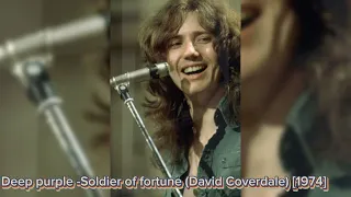 Deep Purple ( David Coverdale) - Soldier of fortune [1974]