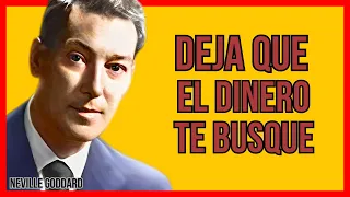 LA MEDITACIÓN QUE HACE EL DINERO VENIR A TI | NEVILLE GODDARD | LEY DE ATRACCIÓN