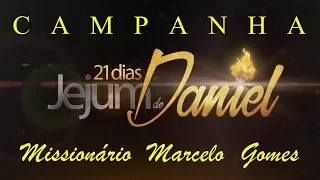 (Oração da Noite) "20º Dia da Campanha os 21 Dias de Daniel". Com o Missionário Marcelo (21.01.18).