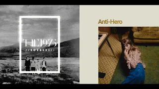 The 1975 x Taylor Swift Mashup: "Robbers" x "Anti-Hero"