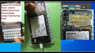 Lenovo K5 Pro Model Name  Lenovo L38041 Device lock  Pin lock Reset  Unlock Tool Via Test Point