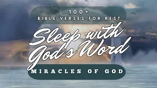 100+ Bible Verses | God's Miracles, Peace & Protection | Play This All Night for Deep Sleep