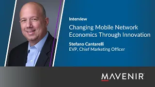 Mavenir – Changing Mobile Network Economics Through Innovation: Interview with Stefano Cantarelli