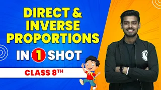 Direct and Inverse Proportions in 1 Shot || Class 8th Maths || Pariksha Abhyas