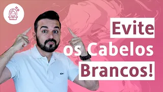 Dicas Para Evitar os Cabelos Brancos | Dr. Rafael Freitas