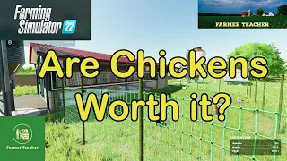 Farming Simulator 22 Are Chickens Worth It -  FS 22 Animals!