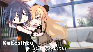 » Kekasihku, Adik Angkatku « Gcmm || Gacha Club || Mini Movie