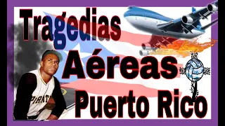 THE WORST ACCIDENTS?AERIAL PUERTO RICO??TRAGEDIES✈️AEREAS.