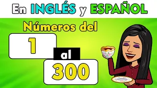 🤣Números del 1 al 300 en Inglés y Español I Numbers 1 to 300 in English and Spanish I  🙋‍♀️🧠