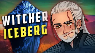 The Strange and Disturbing Witcher “Iceberg” Explained