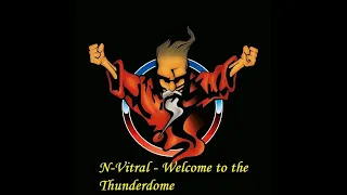 N-Vitral - Welcome to the Thunderdome | Thunderdome 2021 |