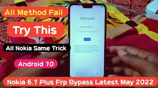 Nokia 6.1 plus Frp Bypass Android 10 New Trick Latest May 2022 || Nokia Android 10 Frp Bypass