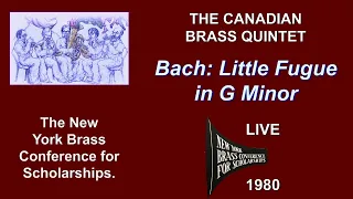 Canadian Brass, Bach "Little Fugue in G minor" - Live, New York Brass Conference, 1980
