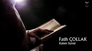 fatih Çollak - Kalem Suresi