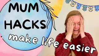 11 Tips for MOTHERHOOD: Mom Hacks