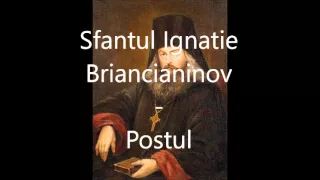 Sfantul Ignatie Briancianinov   Postul