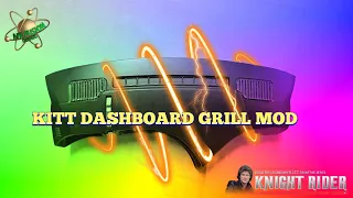 BUILD THE KNIGHT RIDER KITT DASHBOARD GRILL MOD  By Mr Fusion Designs