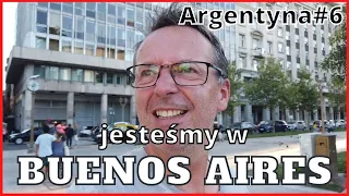 Argentyna#6 Buenos Aires - jesteśmy!