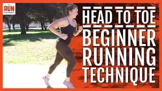 Head To Toe Beginner Running Technique