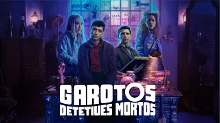 GAROTOS DETETIVES MORTOS - CRITICA