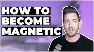 How To Become A Magnetic Brand