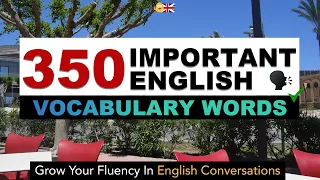 350 Important English Vocabulary Words with Examples | Grow Your Fluency In English Conversations