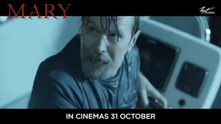 Mary  - Trailer 60sec - In cinemas 31 Oct