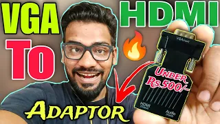 VGA To HDMI Adaptor💥Connect HDMI Smart TV & Monitors To Old VGA Computer👌With Audio🔊Under Rs.500😍