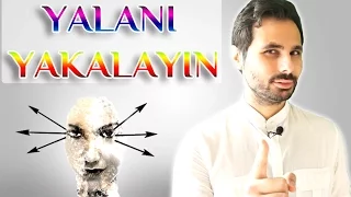 3 ADIMDA YALANI YAKALAYIN ! BEDEN DİLİNİN ŞİFRESİNİ ÇÖZÜN