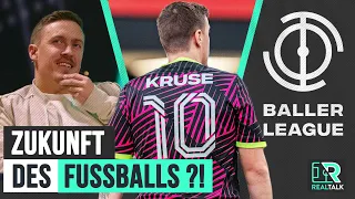 Max Kruse: Ist Baller League die Zukunft & Schiri-Kritik berechtigt?! | Realtalk Interview Teil 3