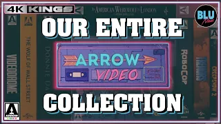 OUR ENTIRE ARROW VIDEO COLLECTION | ARROW 4K & BLU-RAY A Thru Z | 4K Kings