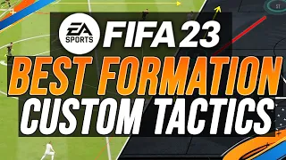 FIFA 23 BEST FORMATION & META CUSTOM TACTICS