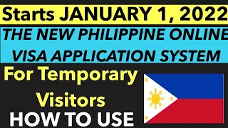 PHILIPPINES TRAVEL UPDATE |NEW ONLINE VISA APPLICATION FOR TEMPORARY VISITORS STARTING JANUARY 1