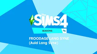 The Sims 4: Seasons - Froodage Lang Syne (Auld Lang Syne)