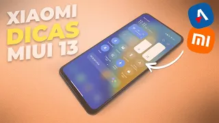 DICAS e TRUQUES da MIUI 13 para DEIXAR seu XIAOMI muito MELHOR!