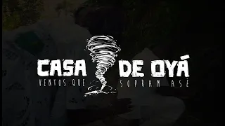 Documentário Casa de Oya  - Ventos que sopram Asè (2021)