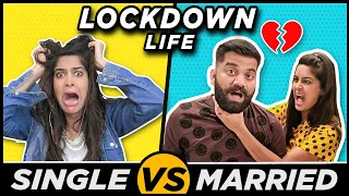 LOCKDOWN LIFE: Single vs Married | Ft. Technical Guruji & Mumbiker Nikhil | Anisha Dixit